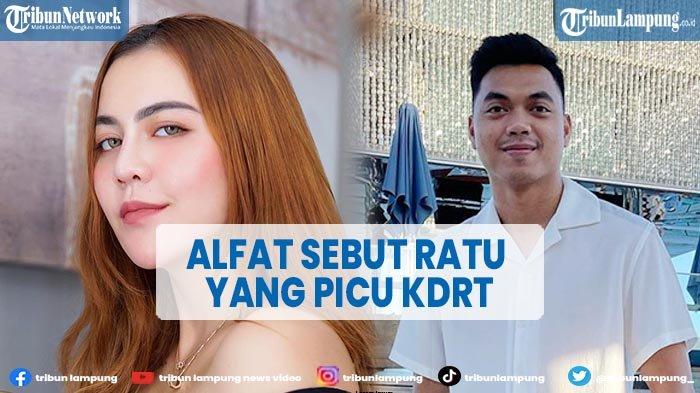 Alfath Fathier Bongkar Sikap Ratu Rizky Nabila yang Picu KDRT hingga Soal Tes DNA