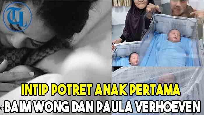 Bapau Junior atau Kiano Tiger Wong? Inilah Potret Anak Pertama Baim Wong dan Paula Verhoeven