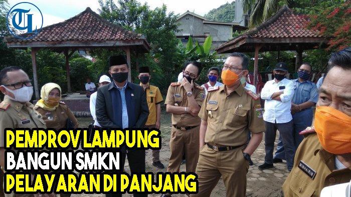 VIDEO Pemprov Lampung Akan Bangun SMKN Pelayaran di Panjang