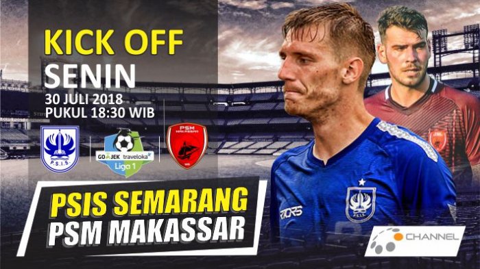 Liga 1 Indonesia: PSIS Semarang vs PSM Makassar, Mengusung Misi Ganda