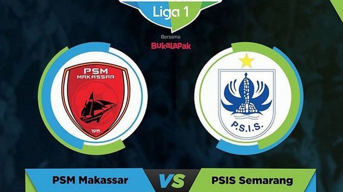 Live Streaming Gojek Liga 1 PSIS Vs PSM Makassar JAM 18.30 WIB - Menunaikan Misi Balas Dendam