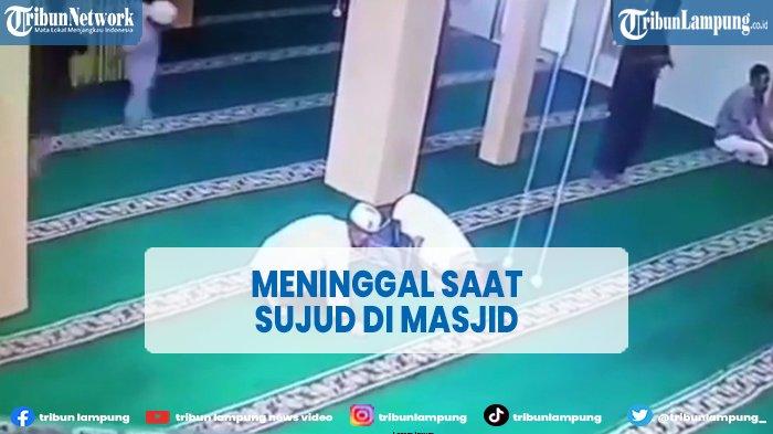 Viral Jemaah Masjid Meninggal saat Sujud Salat di Tanjungbalai