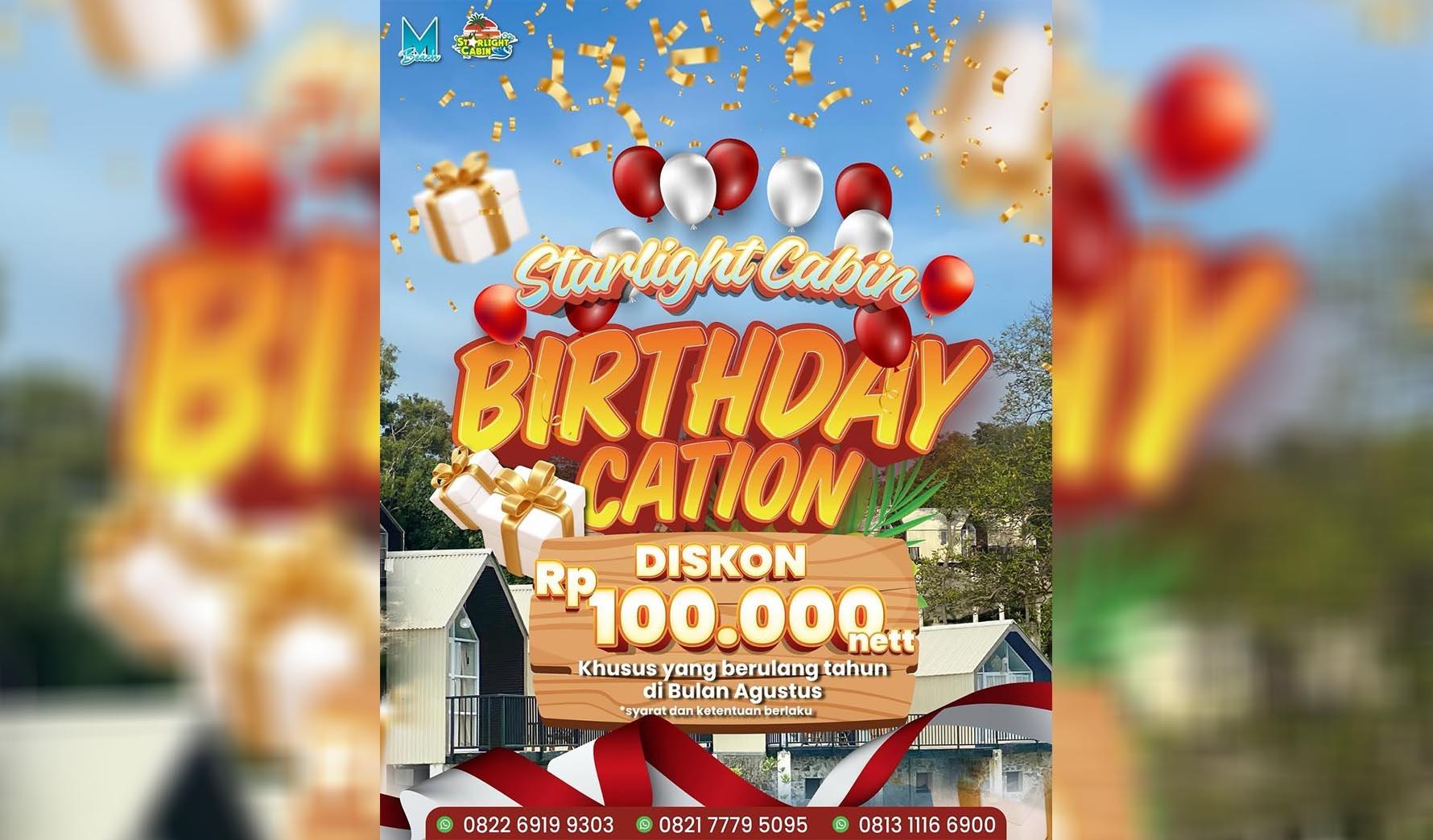 Rayakan Ulang Tahun di Bulan Agustus? Dapatkan Diskon Rp100 Ribu di Starlight Cabin
