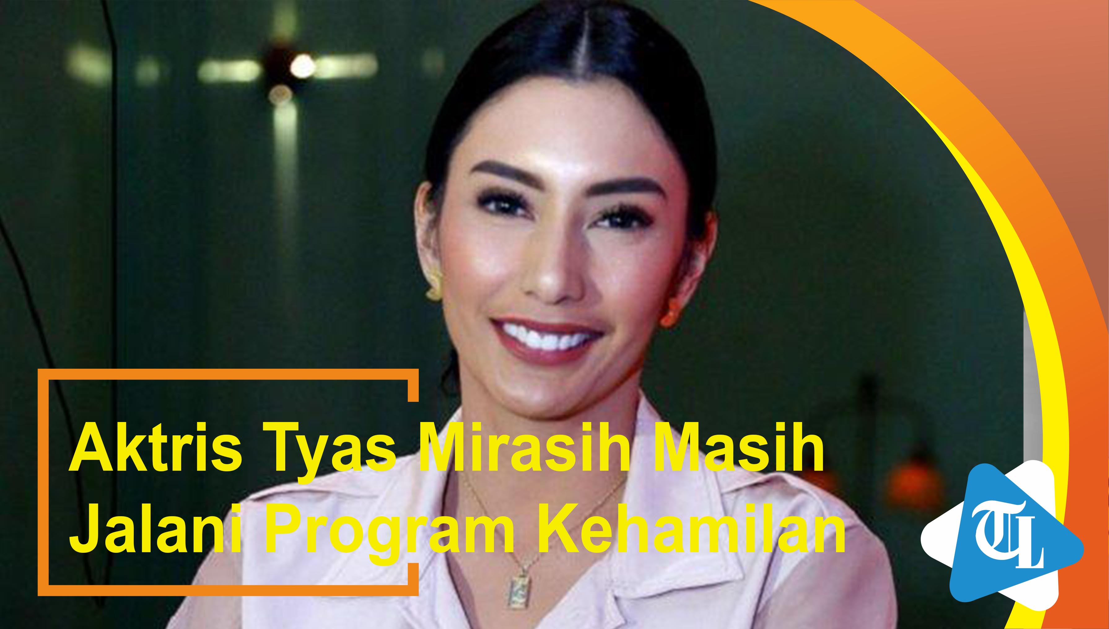 aktris-tyas-mirasih-masih-jalani-program-kehamilan.jpg