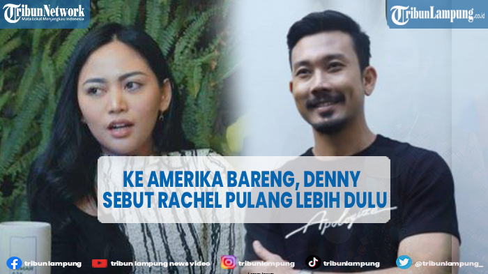 artis-rachel-vennya-ke-amerika-bareng-denny-sumargo-sang-selebgram-disebut-pulang-lebih-dulu.jpg