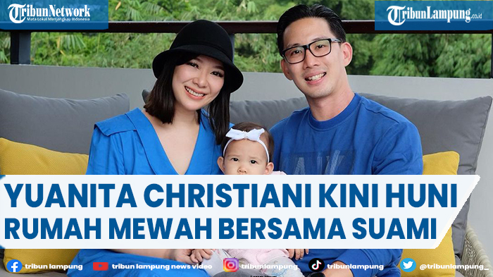 Yuanita Christiani dan Indra Wiguna Huni Rumah Baru nan Megah