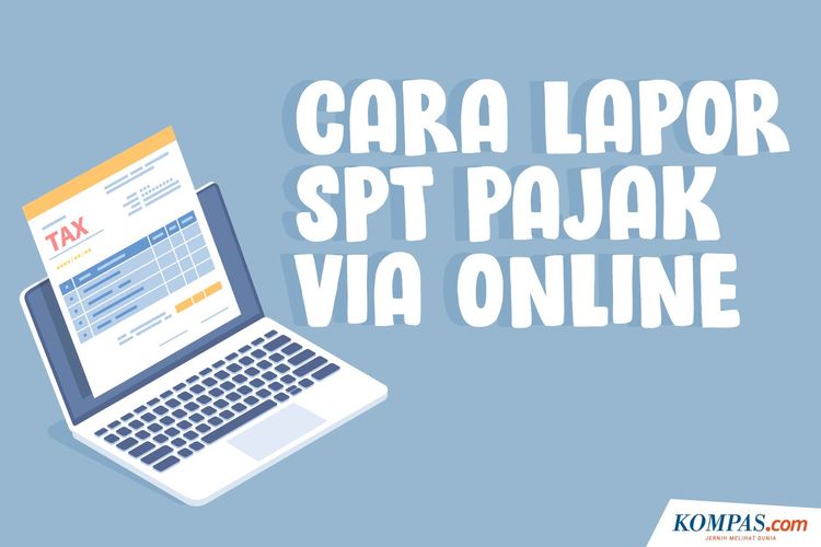 cara-lapor-spt-pajak-tahunan-online-dan-cara-isi-spt-pribadi-tahun-2020.jpg