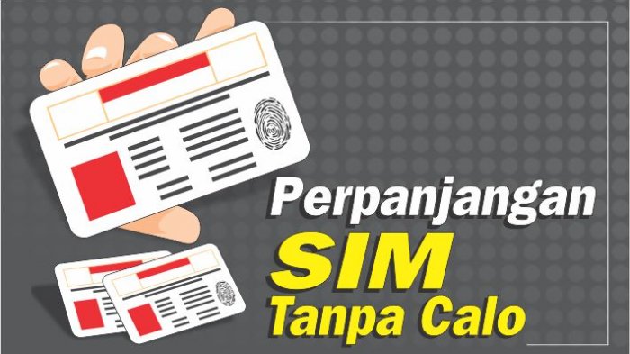 Perpanjang SIM Online Bisa dari HP, Simak Syarat Perpanjang SIM Online 2021