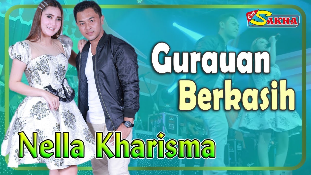 Download Lagu Dangdut Koplo Nella Kharisma - Gurauan Berkasih MP3