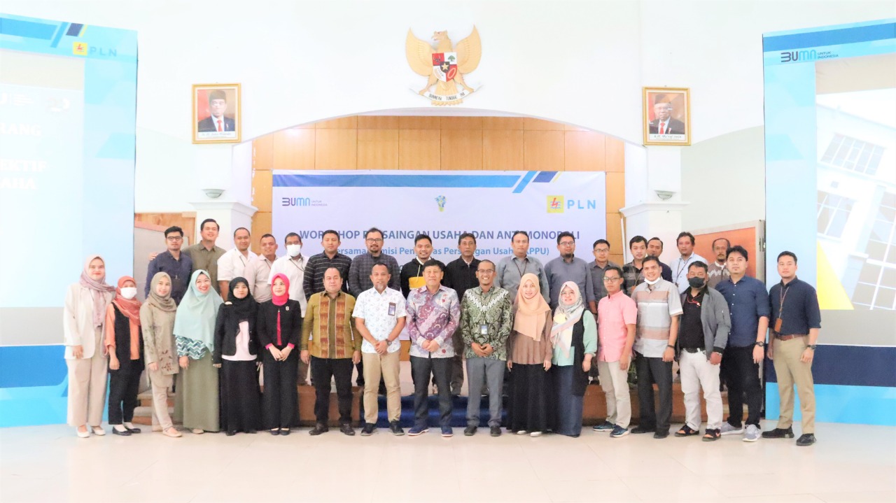 Dukung Iklim Usaha yang Sehat, PLN dan KPPU RI Gelar Workshop Persaingan Usaha dan Anti Monopoli