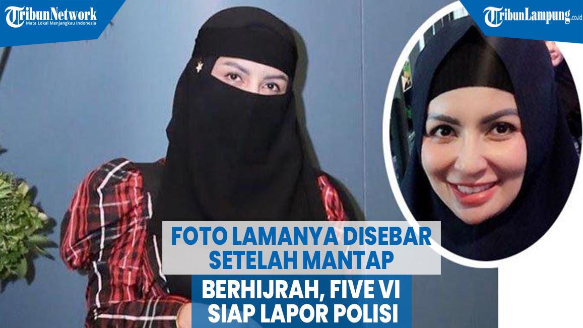 foto-foto-lamanya-disebar-setelah-mantap-berhijrah-five-vi-siap-lapor-polisi.jpg