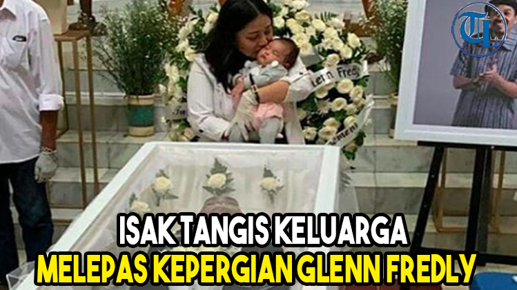 isak-tangis-keluarga-melepas-kepergian-glenn-fredly-deviano-latuihamallo.jpg