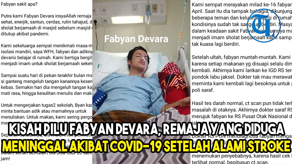 Kisah Pilu Fabyan Devara, Remaja yang Diduga Meninggal Akibat Covid-19 setelah Alami Stroke