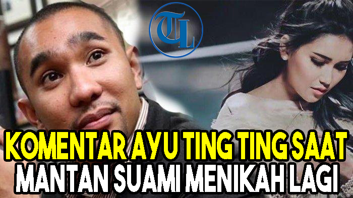 komentar-ayu-ting-ting-saat-tahu-mantan-suami-menikah-lagi.jpg