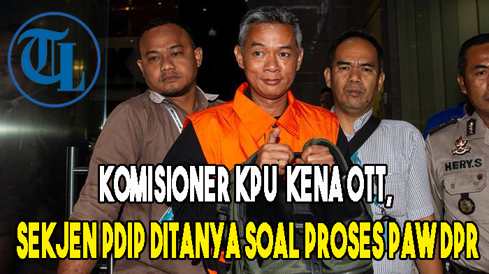 Jokowi Resmi Pecat Wahyu Setiawan dari Komisioner KPU, Kandidat Penggantinya Masih di Bawaslu Bali