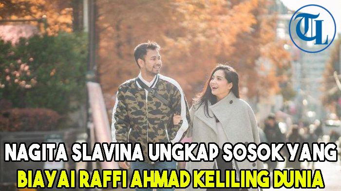 Nagita Slavina Ungkap Sosok yang Biayai Raffi Ahmad Keliling Dunia