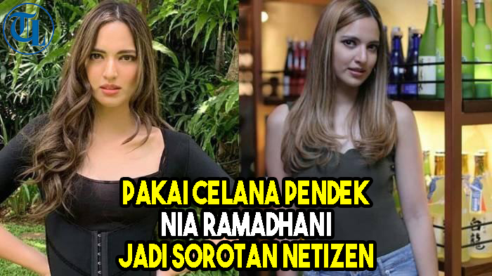 VIDEO Nia Ramadhani Pakai Celana Super Pendek Sambil Joget dan Tertawa Jadi Sorotan Netizen