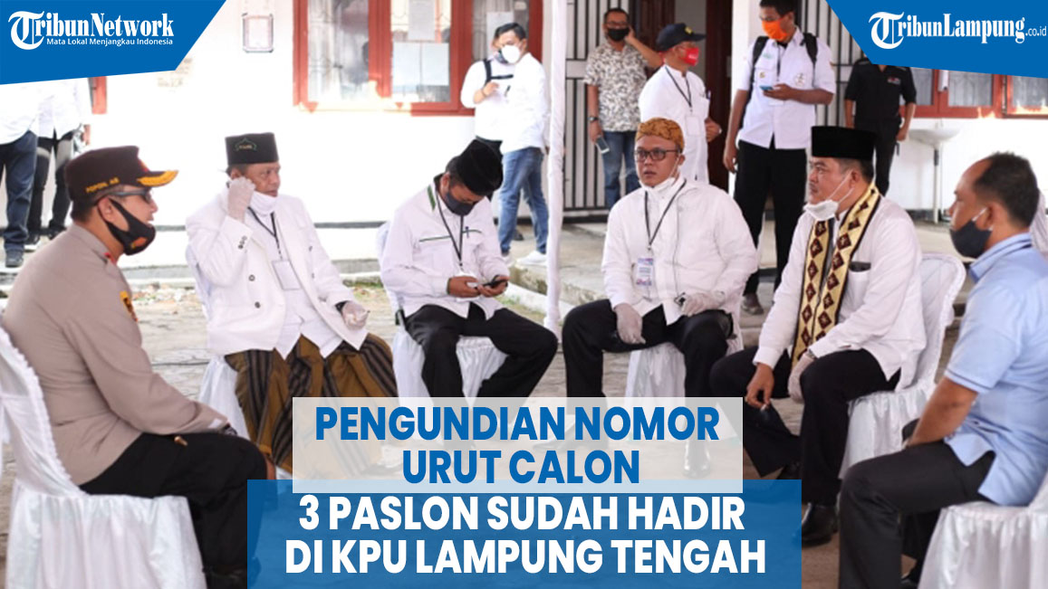 pengundian-nomor-urut-calon-3-paslon-sudah-hadir-di-kpu-lampung-tengah.jpg