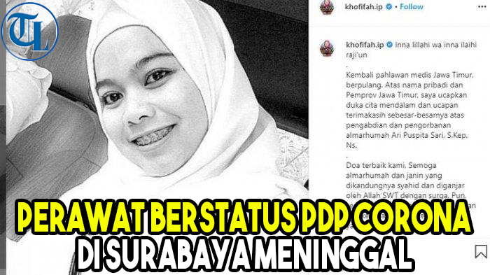 Perawat Berstatus PDP Corona di Surabaya Meninggal, Janin 4 Bulan tak Terselamatkan