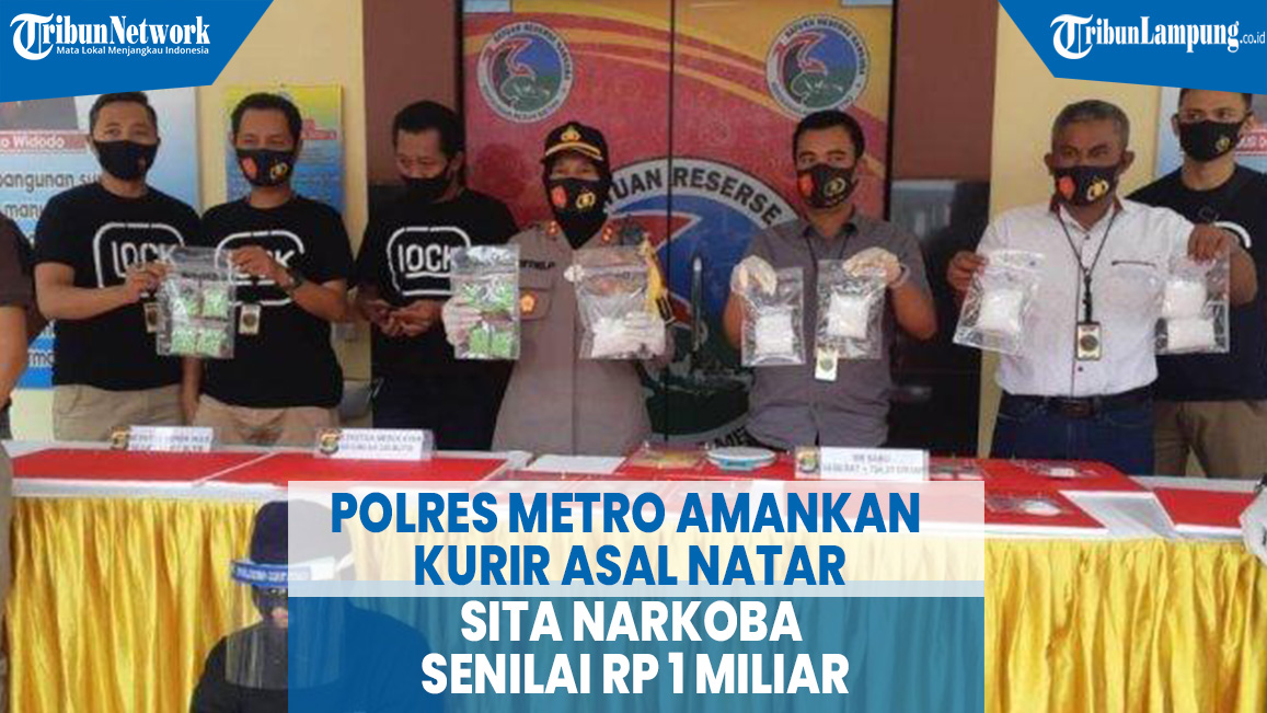 polres-metro-amankan-kurir-asal-natar-sita-narkoba-senilai-rp-1-miliar.jpg