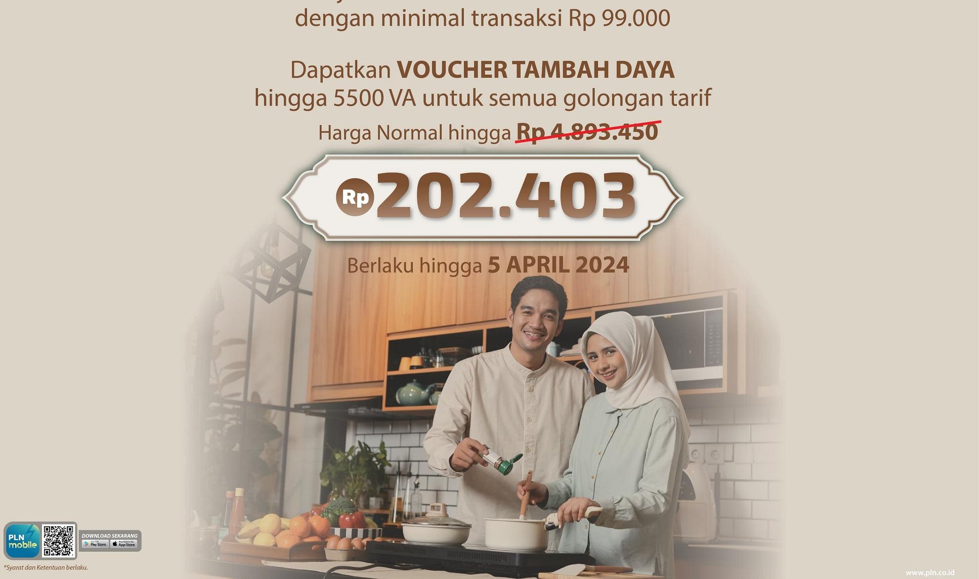 PLN Tebar Diskon Tambah Daya Listrik Hingga 5.500 VA Hanya Rp202.403 di Momen Ramadan