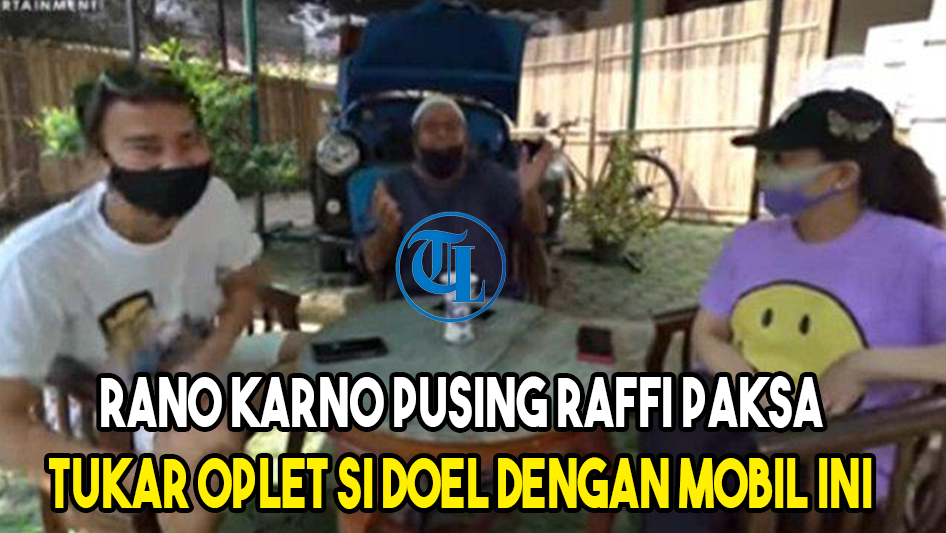 rano-karno-pusing-raffi-paksa-tukar-oplet-si-doel-dengan-mobil-ini.jpg