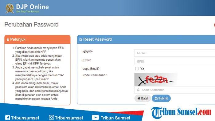 Mau Isi SPT Lewat DJP Online Tapi Lupa Password? Begini Cara Resetnya Pakai EFIN, Nggak Ribet