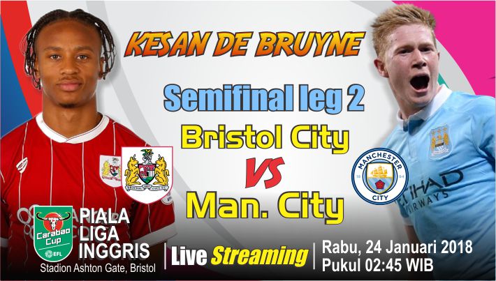 (GRAFIS) Semifinal Leg 2 Bristol VS Man City
