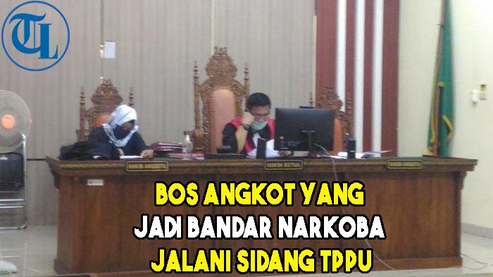 VIDEO Tak Cukup Dituntut Mati, Bos Angkot yang Jadi Bandar Narkoba Jalani Sidang TPPU