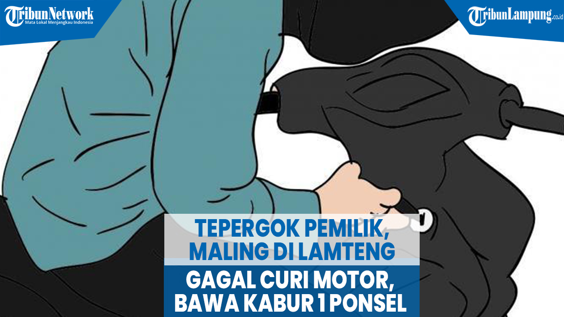 tepergok-pemilik-maling-di-lamteng-gagal-curi-motor-bawa-kabur-1-ponsel.jpg