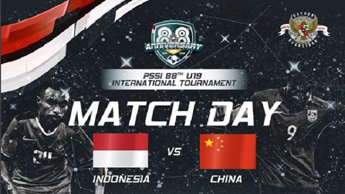 LIVE STREAMING PSSI Anniversary Cup 2018, Timnas U 19 Indonesia vs China. Kick Off Jam 18.30 WIB!