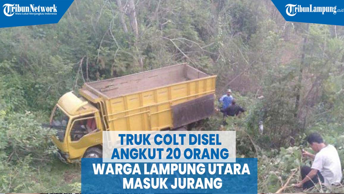 truk-colt-disel-angkut-20-orang-warga-lampung-utara-masuk-jurang.jpg