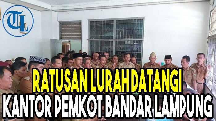tudingan-dana-pkh-ratusan-lurah-datangi-kantor-pemkot-bandar-lampung.jpg