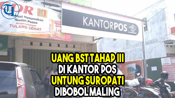 uang-bst-tahap-iii-di-kantor-pos-untung-suropati-dibobol-maling.jpg