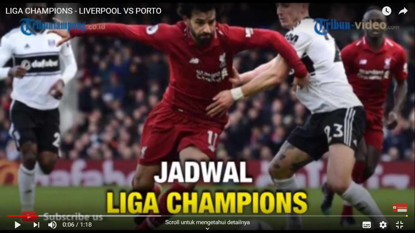 Jadwal Liga Champions Liverpool vs Porto Rabu 10 April 2019, Peluang The Reds Sangat Besar!