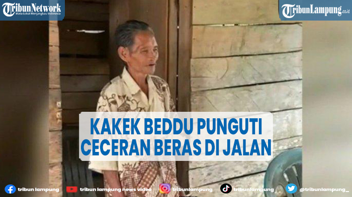 viral-kisah-kakek-beddu-punguti-ceceran-beras-di-jalan-hidup-sebatang-kara.jpg