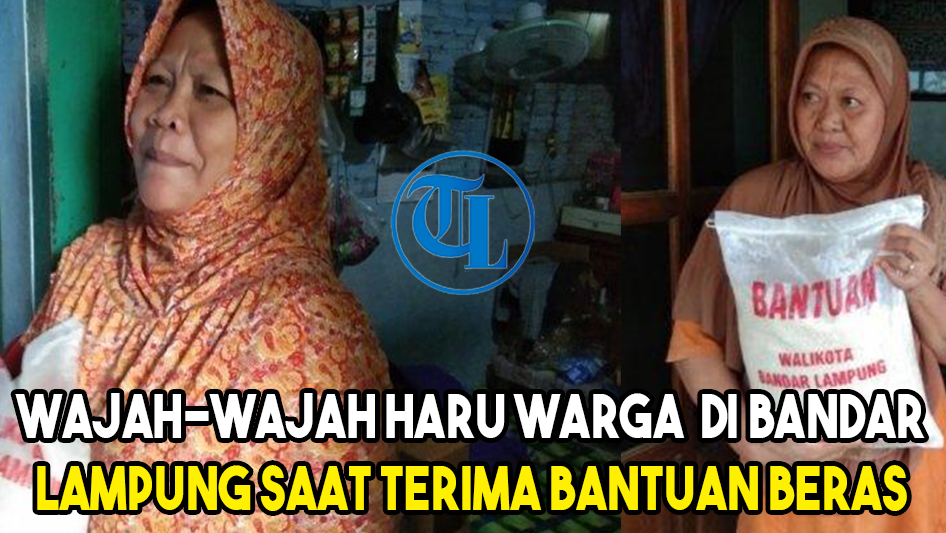Warga Kurang Mampu di Bandar Lampung Terharu Terima Bantuan Beras