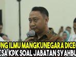 agung-ilmu-mangkunegara-dicecar-jaksa-kpk-soal-jabatan-syahbudin.jpg
