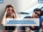 artis-nikita-mirzani-tak-percaya-gofar-hilman-lakukan-asusila.jpg