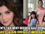 ashanty-tak-henti-berdoa-saat-pengasuh-arsy-jalani-operasi-tumor-rahim.jpg