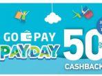 gopaypayday-promo-cashback-50-persen-kamis-31-januari-hingga-jumat-1-februari-2018.jpg