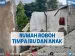 ibu-dan-anak-meninggal-tertimbun-runtuhan-bangunan-rumah.jpg