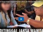 jaksa-nakal-campakkan-perempuan.jpg