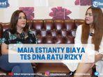 maia-estianty-sanggupi-biaya-tes-dna-ratu-rizky-reaksi-nadiachristina.jpg