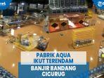 pabrik-aqua-ikut-terendam-banjir-bandang-cicurug.jpg