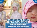 pasangan-ega-rafly-da-ternyata-telah-dikaruniai-anak-pertama-sebulan-lalu-intip-potretnya.jpg