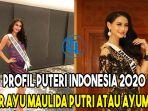 profil-puteri-indonesia-2020-rr-ayu-maulida-putri-atau-ayuma.jpg