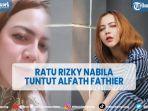 ratu-rizky-nabila-tuntut-alfath-fathier.jpg