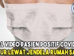 viral-video-pasien-positif-covid-19-kabur-lewat-jendela-rumah-sakit.jpg