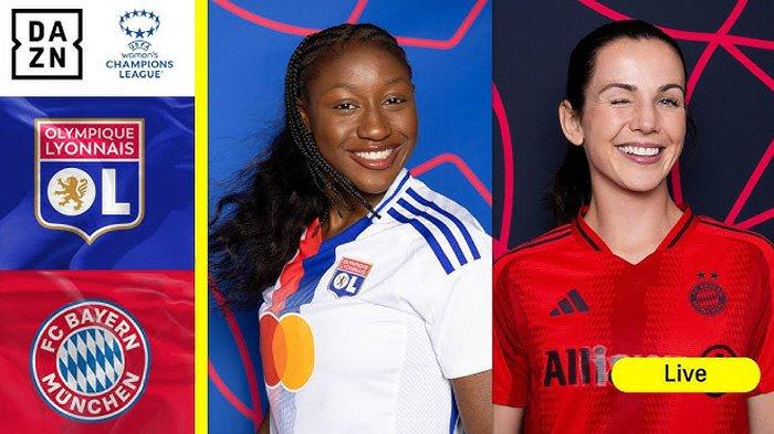 Poster pertandingan Bayern Munich vs Lyon UEFA Women Champions League 2025 di YouTube DAZN, diunggah Selasa 18 Maret 2025.